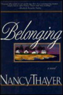 Belonging (Charnwood Library) - Nancy Thayer