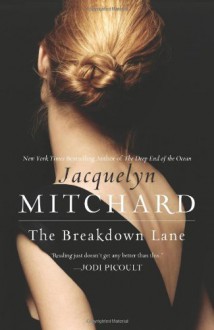 The Breakdown Lane - Jacquelyn Mitchard