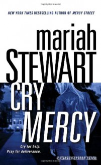 Cry Mercy - Mariah Stewart