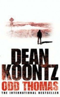 Odd Thomas - Dean Koontz