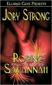 Roping Savannah - Jory Strong