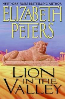 Lion in the Valley - Elizabeth Peters