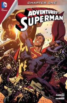 Adventures of Superman #1 - Jeff Parker, Chris Samnee, Matthew Wilson, Bryan Hitch