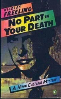 No Part in Your Death - Nicolas Freeling