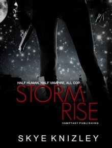 Stormrise - Skye Knizley