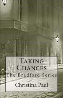 Taking Chances - Christina Paul