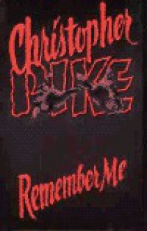 Remember Me - Christopher Pike