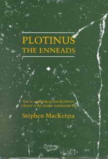 The Enneads - Plotinus, Stephen MacKenna