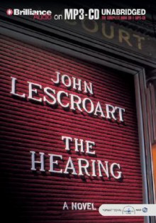 Hearing, The - John Lescroart