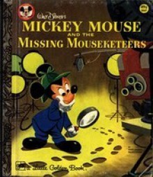 Mickey Mouse And The Missing Mouseketeers - Annie North Bedford, Julius Svendsen, Bob Totten, Walt Disney Company