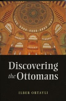 Discovering the Ottomans - İlber Ortaylı, Jonathan Ross