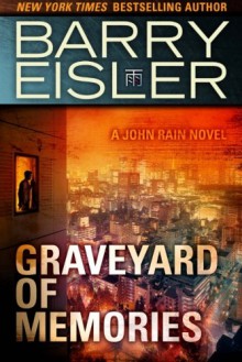 Graveyard of Memories - Barry Eisler