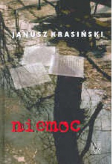 Niemoc - Janusz Krasiński