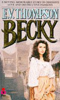 Becky - E.V. Thompson