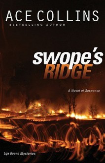 Swope's Ridge - Ace Collins