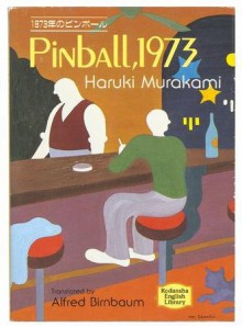 Pinball, 1973 - Haruki Murakami