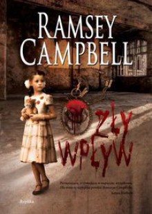 Zły wpływ - Ramsey Campbell