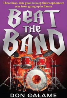 Beat the Band - Don Calame