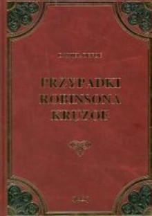 Przypadki Robinsona Kruzoe - Daniel Defoe