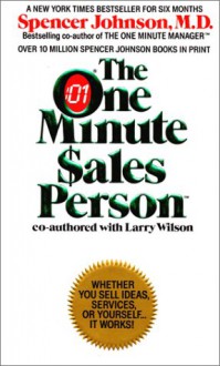 The One Minute Sales Person - Spencer Johnson, Larry Wilson