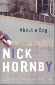 About a Boy - Nick Hornby