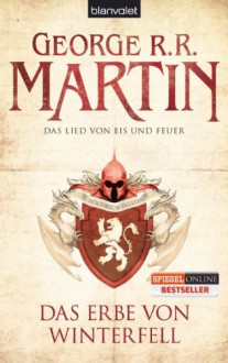 Das Lied von Eis und Feuer 02: Das Erbe von Winterfell - George R.R. Martin