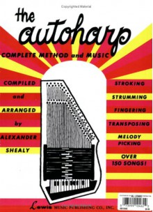 The Autoharp: Complete Method And Music - Songbook, Pat Mitchell