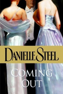 Coming Out (Hardcover - Large Print) - Danielle Steel