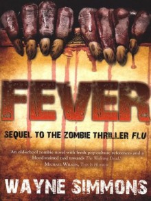 Fever - Wayne Simmons, Michael Kramer