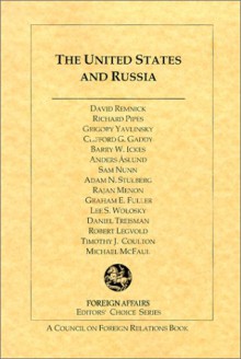 The United States And Russia - David Remnick, Richard Pipes