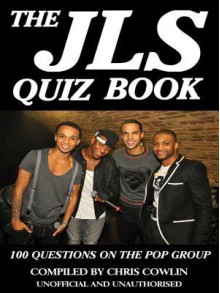 The Jls Quiz Book - Chris Cowlin