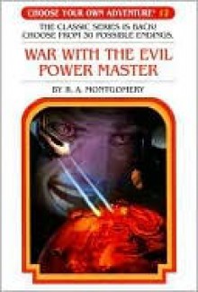 War with the Evil Power Master - R.A. Montgomery, Jason Millet