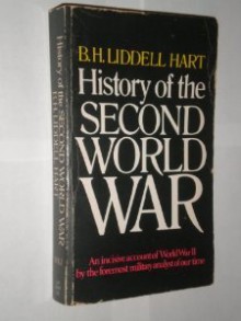 History of the Second World War - B.H. Liddell Hart