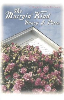 The Marryin' Kind - Nancy J. Parra