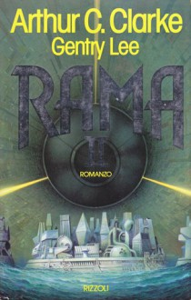 Rama II - Arthur C. Clarke, Gentry Lee