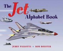 The Jet Alphabet Book - Jerry Pallotta