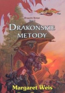 Drakońskie metody Tom 2 - Margaret Weis, Don Perrin