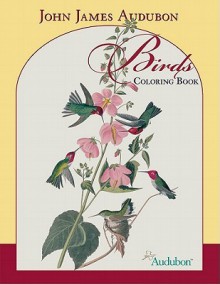 John James Audubon Birds Color - Pomegranate Communications Inc