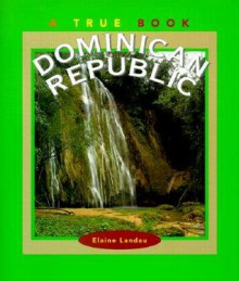 Dominican Republic - Elaine Landau