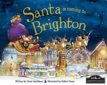 Santa Is Coming to Brighton - Steve Smallman