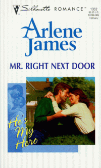 Mister Right Next Door - Arlene James