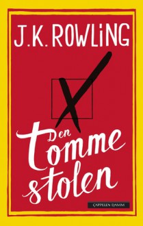 Den tomme stolen - John Erik Bøe Lindgren, J.K. Rowling