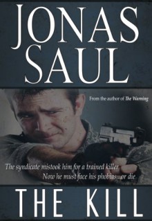 The Kill - Jonas Saul