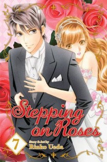 Stepping on Roses, Vol. 7 - Rinko Ueda