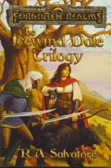 Icewind Dale Trilogy (Forgotten Realms: Icewind Dale, #1-3; Legend of Drizzt, #4-6) - R.A. Salvatore