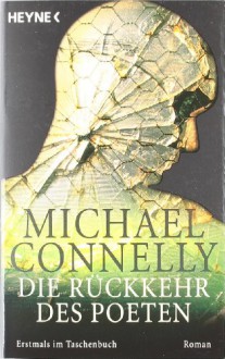 Die Rückkehr Des Poeten - Michael Connelly