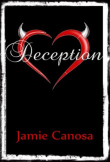 Deception - Jamie Canosa