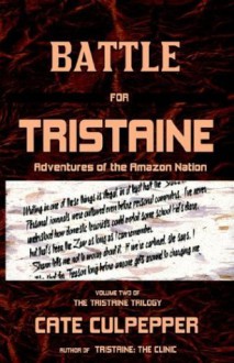 Battle for Tristaine - Cate Culpepper