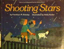 Shooting Stars - Franklyn Mansfield Branley, Holly Keller