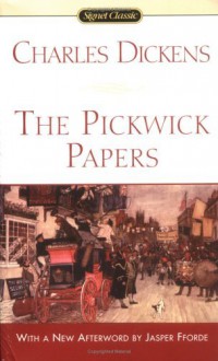 The Pickwick Papers - Charles Dickens